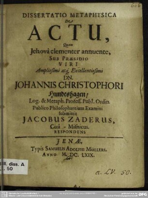 Dissertatio metaphysica de actu, quam Jehova clementer annuente