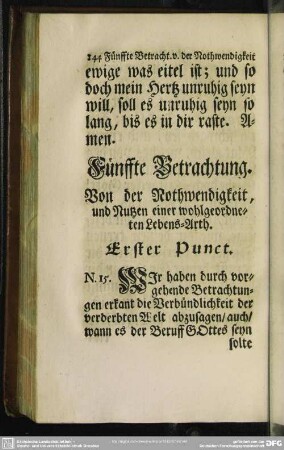 Fünffte Betrachtung. Von der Nothwendigkeit, und Nutzen einer wohlgeordneten Lebens-Arth