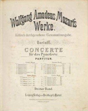Wolfgang Amadeus Mozart's Werke : Kritisch durchgesehene Gesammtausgabe. 16,3, Concerte für das Pianoforte