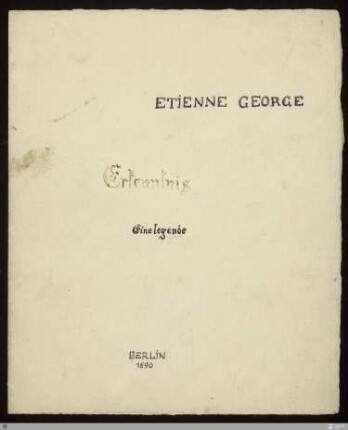 [Die Fibel] - [Umschlagentwurf] - Erkenntnis: eine legende - StGA-George I,0116 : [SW I: keine Sigle]