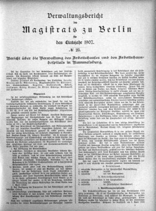 No. 23. Bericht über die Verwaltung des Arbeitshauses und des Arbeitshaushospitals in Rummelsburg
