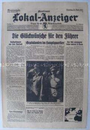Tageszeitung "Berliner Lokal-Anzeiger" u.a. zum U-Boot-Krieg im Mittelmeer und zum Geburtstag Adolf Hitlers