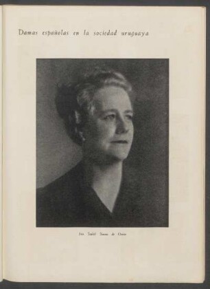 Damas españolas en la sociedad uruguaya : [Fotografía de] Sra. Isabel Jaume de Oneto