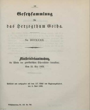 732. Ministerialbekanntmachung, die Weite der gewöhnlichen Schornsteine betreffend; vom 22. Mai 1863