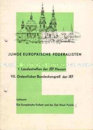 Bericht über die Fuldaer Tagung der "Jungen Europäischen Föderalisten"
