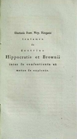 De Doctrina Hippocratica et Browniana inter se consentiente et mutuo se explente tentamen