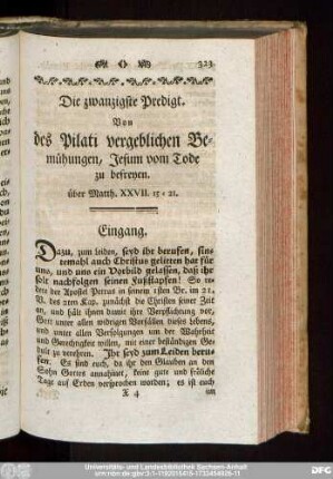 Die zwanzigste Predigt. Von des Pilati vergeblichen Bemühungen, Jesum vom Tode zu befreyen. über Matth. XXVII. 15-21.