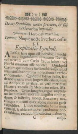 Divus Stanislaus noctes precibus, & sui verberationi impendit