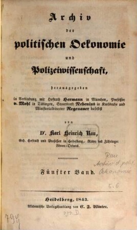 Archiv der politischen Oekonomie und Polizeiwissenschaft. 5. 1843