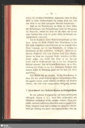 V. Uferdeckwerke oder Palliativ-Bauten an Triftgewässern