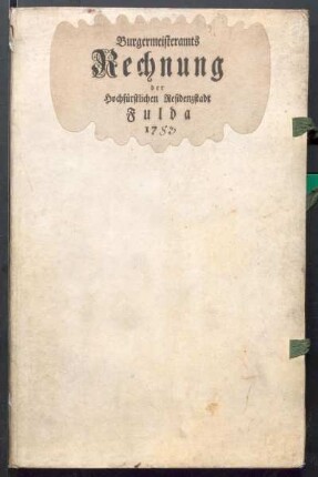 IX A 1 - Alte Stadtrechnungen (1783 - 1784)