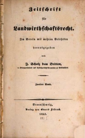 Zeitschrift für Landwirthschaftsrecht. 2, 2. 1841