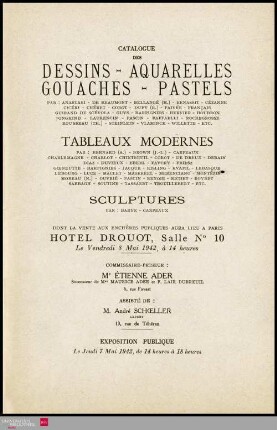 Catalogue des dessins, aquarelles, gouaches, pastels : par: Anastasi, de Beaumont, Bellangé (H.), Benassit, Cézanne [und weitere] : tableaux modernes : par: Bernard (A.), Brown (J.-L.), Carpeaux [und weitere] : sculptures : par: Barye, Carpeaux : dont la vente aux enchères publiques aura lieu à Paris, Hôtel Drouot, Salle No 10, le vendredi 8 mai 1942
