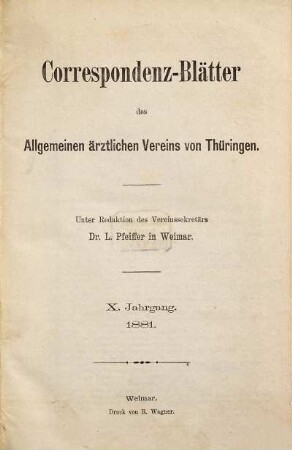 Korrespondenz-Blätter des Allgemeinen Ärztlichen Vereins von Thüringen. 10. 1881