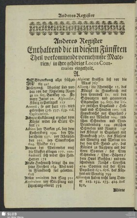 Anderes Register Enthaltend die in diesem Fünfften Theil vorkommende vornehmste Materien, in ihre gehörige Locos Communes engetheilt