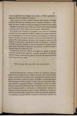 Dello sviluppo delle ossa della testa in particolare.