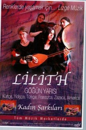 LILITH - Gögün y Arisi Hälfte des Himmels