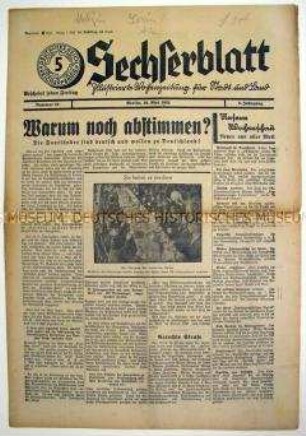 Nationalsdozialistische Wochenzeitung "Sechserblatt" u.a. zur bevorstehenden Saar-Abstimmung