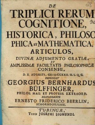 De Triplici Rerum Cognitione, Historica, Philosophica Et Mathematica, Articulos