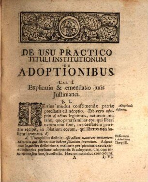 Dissertatio Jvridica, De Usu Practico Tituli Institutionum De Adoptionibus : Von der Aufnehmung an Kindes statt