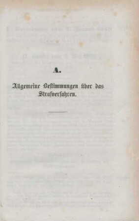 A. Allgemeine Bestimmungen über das Strafverfahren.