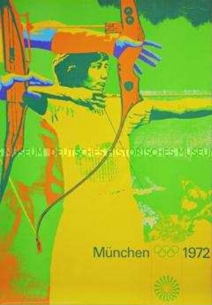 Veranstaltungsplakat zu den Olympischen Spielen in München 1972 (Motiv: Bogenschießen)