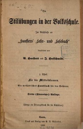 Die Stilübungen in der Volksschule : Im Anschlusse an "Haesters' Lehr- u. Lesebuch" bearb, 1