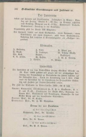 Uhrmacher. Universität. [Vergnügungs-Oerter. Vergolder. Vermächtnisse und Stipendien. Vermächtnisse und Schenkungen, welche der Armenanstalt gehören. Vogelausstopfer. Wagenmagazine. Webereien. Wege- und Chausseebau-Direction. Weinhandlungen. Weißgerberamt. Das Werkhaus. Wildhandlungen. Wittwen- und Waisencasse. Wochenwagen. Wollenwaaren- und Stickerei-Handlungen. Zahnärzte. Zeichenlehrer. Zeitungs-Expedition. Zimmeramt. Zinngießeramt. Das Zollamt. Zuckersiedereien. Die Zwangsarbeitsanstalt.]