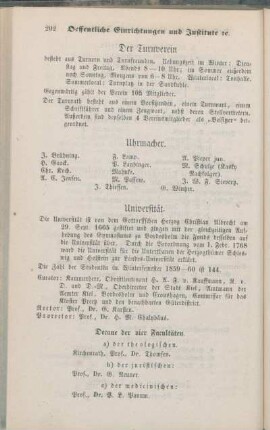 Uhrmacher. Universität. [Vergnügungs-Oerter. Vergolder. Vermächtnisse und Stipendien. Vermächtnisse und Schenkungen, welche der Armenanstalt gehören. Vogelausstopfer. Wagenmagazine. Webereien. Wege- und Chausseebau-Direction. Weinhandlungen. Weißgerberamt. Das Werkhaus. Wildhandlungen. Wittwen- und Waisencasse. Wochenwagen. Wollenwaaren- und Stickerei-Handlungen. Zahnärzte. Zeichenlehrer. Zeitungs-Expedition. Zimmeramt. Zinngießeramt. Das Zollamt. Zuckersiedereien. Die Zwangsarbeitsanstalt.]