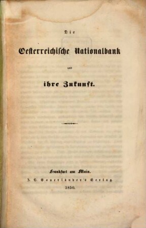 Die österreichische Nationalbank u. ihre Zukunft