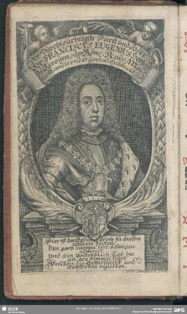Der Durchleuchtigste Fürst und Herr, Hr. Franciscus Eugenius Hertzog zu Savoyen ...