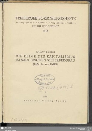 Die Keime des Kapitalismus im sächsischen Silberbergbau (1168 bis um 1500)