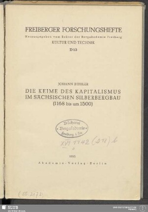 Die Keime des Kapitalismus im sächsischen Silberbergbau (1168 bis um 1500)