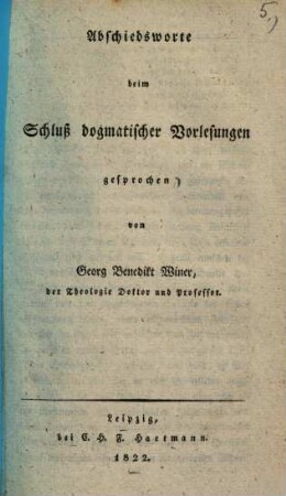 Abschiedsworte beim Schluss dogmatischer Vorlesungen gesprochen