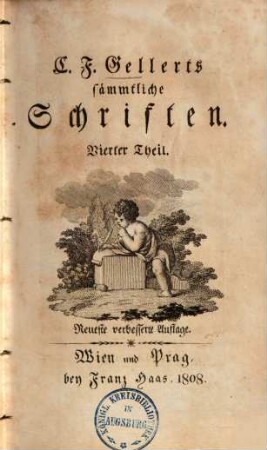 C. F. Gellerts sämmtliche Schriften. 4