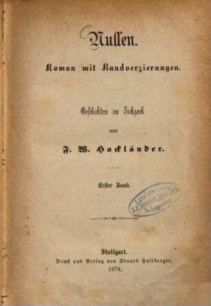 Nullen : Roman mit Randverzierungen : Geschichten im Zickzack. 1. Band