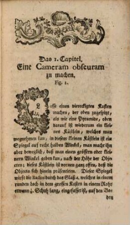Optische Erquickungen : in welchem zu finden allerhand ergötzliche optische Maschinen noch von keinem Authore beschrieben, vermög welchen man erstaunende fast unglaubliche Effecten zuwegen bringet, und die mehresten durch ganz geringe Unkosten angeschaffet werden können