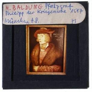 Baldung Grien, Pfalzgraf Philipp der Kriegerische