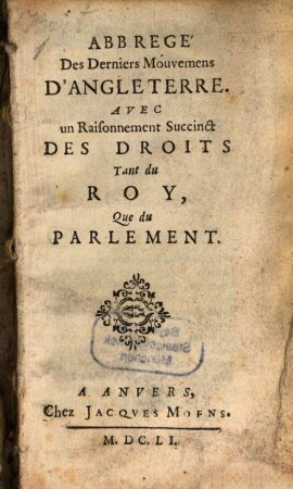 Abbrégé des derniers mouvemens d'Angleterre