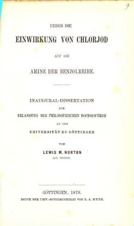Ueber die Einwirkung von Chlorjod auf die Amine der Benzolreihe : Götting. Inaug. Diss.