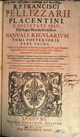 Manuale regularum ... de religiosorum prohibitionibus, poenis, privilegiis, 2