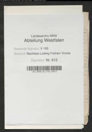 Forderungen Vinckes aus dem Nachlaß des Carl von Alten zu Sill