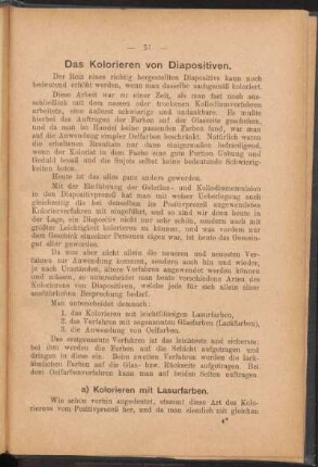 Das Kolorieren von Diapositiven.
