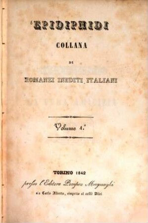 Epidipnidi : Collana di romanzi inediti italiani, 1