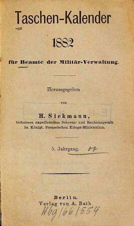 Taschen-Kalender für Beamte der Militär-Verwaltung. 5. 1882