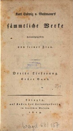 Karl Ludwig v. Woltmann's sämmtliche Werke. 3. Lfg., 1. Bd., Die Reformation in Deutschland : von 1543 - 1555 ; Theil 1