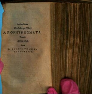 Teutsche Apophthegmata das ist Der Teutschen Scharfsinnige kluge Sprüche : In zwei Teil, 2