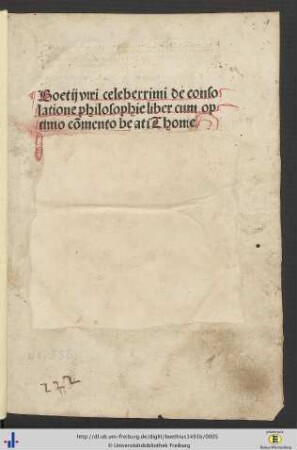 Boetij viri celeberrimi de consolatione philosophie liber cum optimo cōmento beati Thome