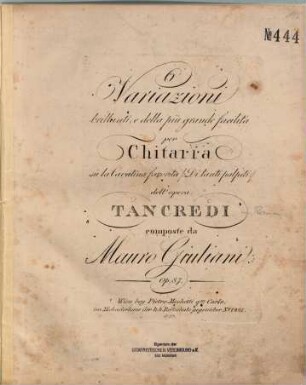 6 variazioni brillanti : e della più grande facilità ; per chitarra ; su la cavatina favorita Di tanti palpiti dell'opera: Tancredi ; op. 87