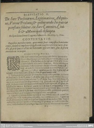 Disputatio II. De Iure Personarum, Legitimatione, Adoptione, Unione Prolium, & quibus modis Ius patriae potestatis soluitur, ex Iure Canonico, Civili & Municipali desumpta